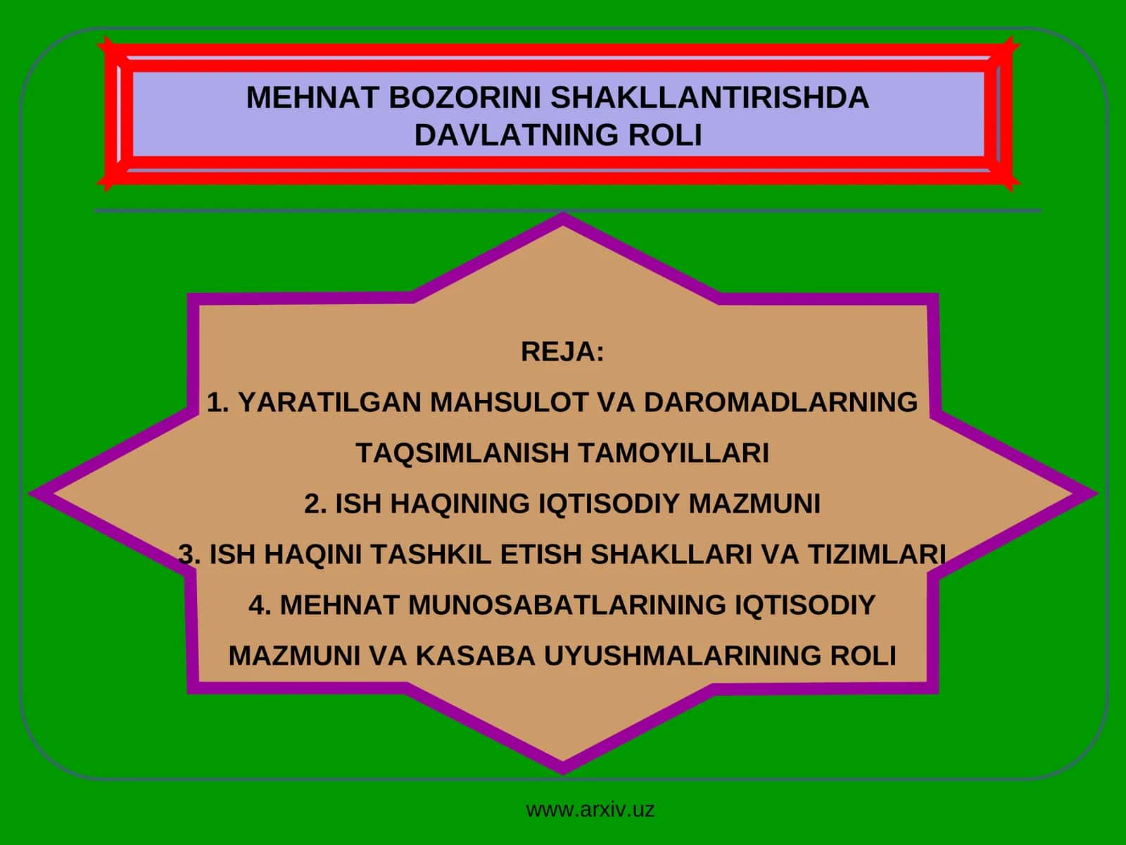 ISH HAQINING IQTISODIY MAZMUNI