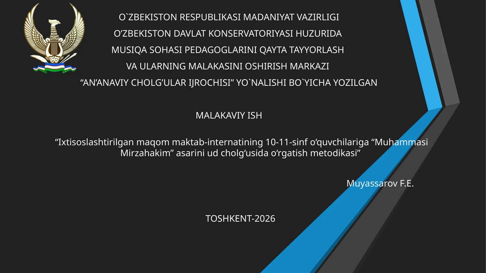 "Ixtisoslashtirilgan maqom maktab-internatining 10-11-sinf o‘quvchilariga “Muhammasi Mirzahakim” asarini ud cholg‘usida o‘rgatish metodikasi"