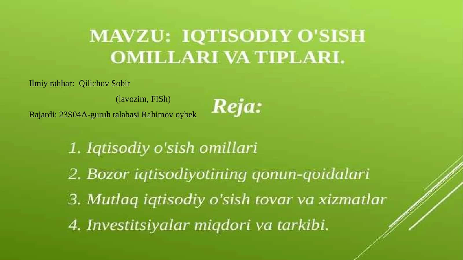 Iqtisodiy o’sishning mazmuni va turlari