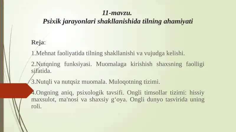 Psixik jarayonlari shakllanishida tilning ahamiyati