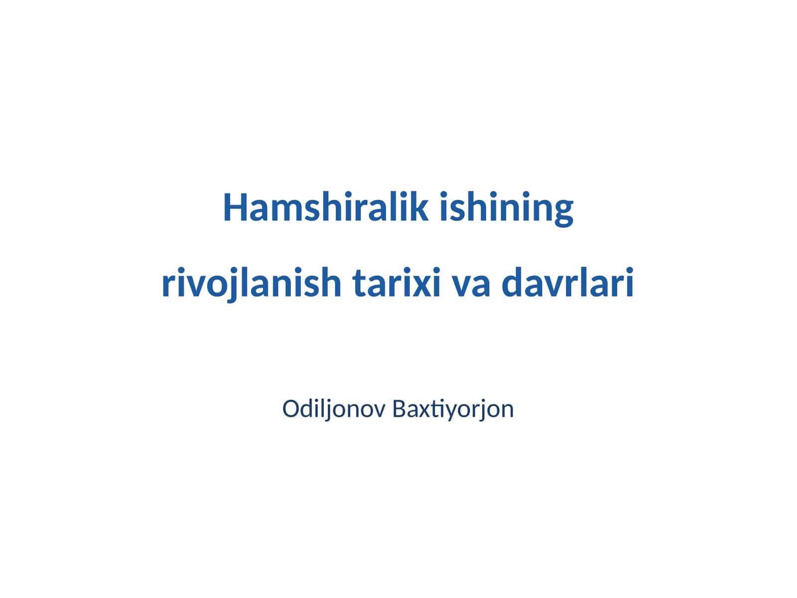 Qadimgi Davrda Hamshiralik