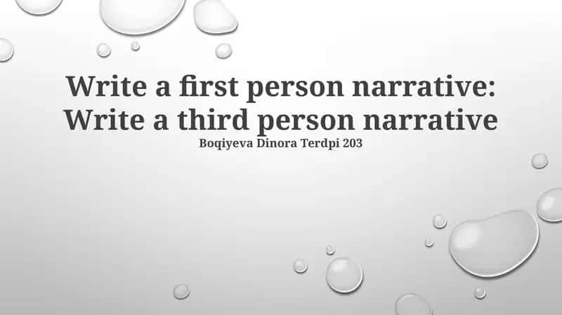 Learn about different narrative perspectives and character development techniques in storytelling