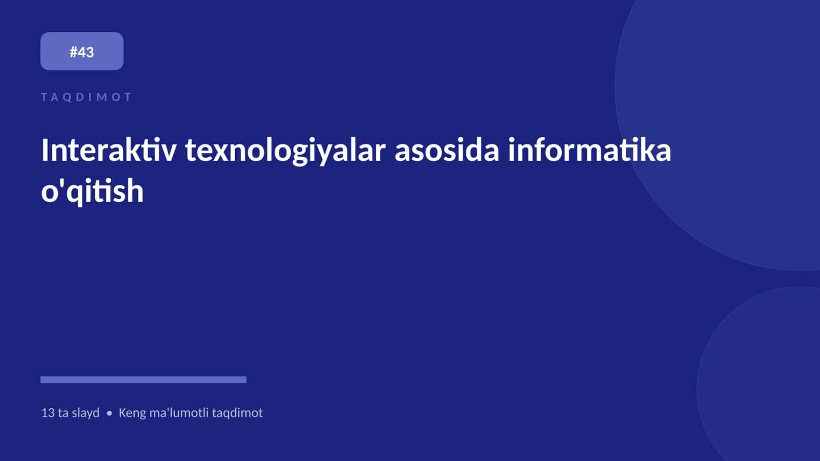 Interaktiv texnologiyalar asosida informatika o'qitish