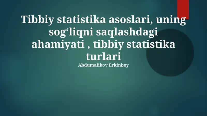 Tibbiy statistika asoslari