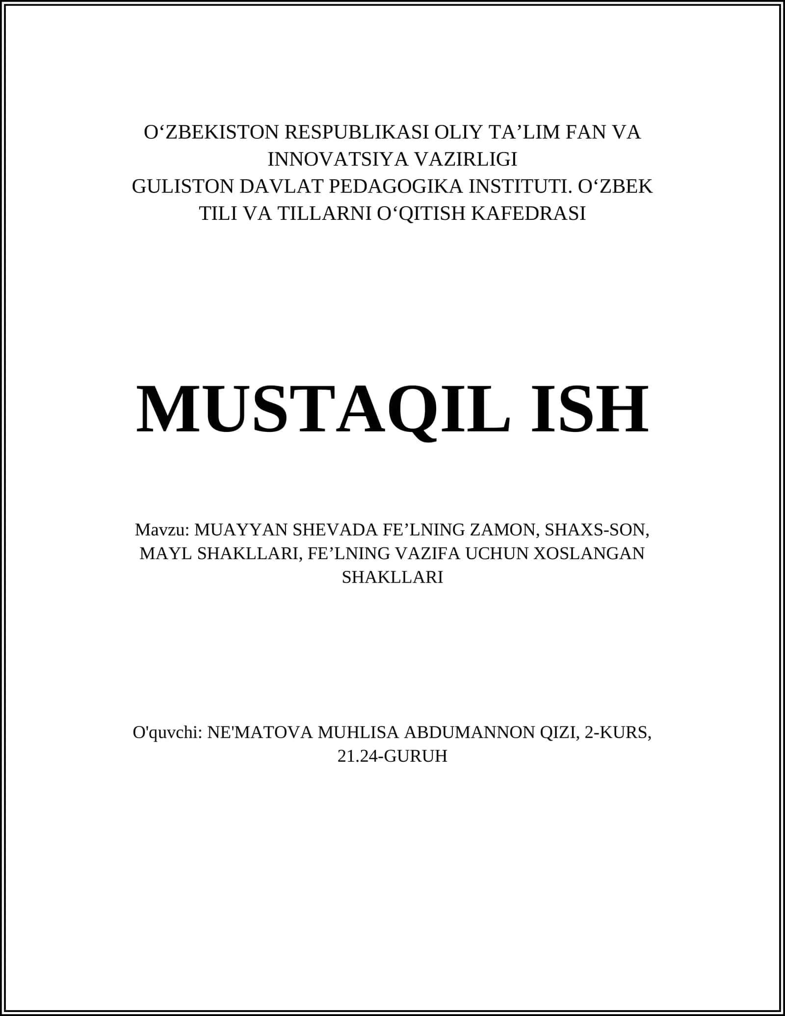 MUAYYAN SHEVADA FEʼLNING ZAMON, SHAXS-SON, MAYL SHAKLLARI, FEʼLNING VAZIFA UCHUN XOSLANGAN SHAKLLARI