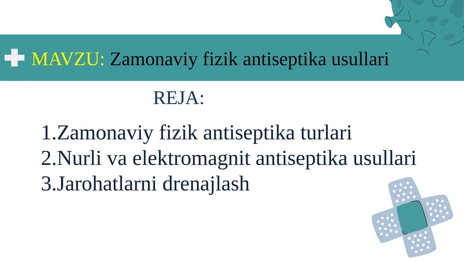 Zamonaviy fizika antiseptika usullari