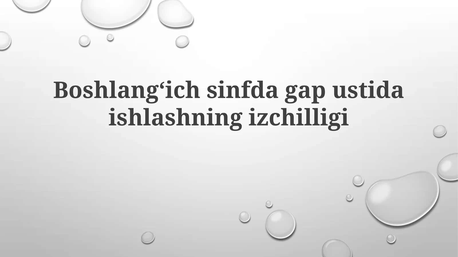 Boshlang'ich sinfdagi pustida ishlashningizchilligi