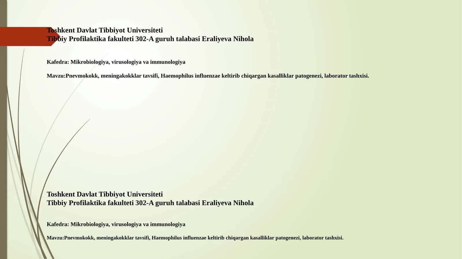 Pnevmokokk, meningokokklartavsifi, Haemophilus influenza ekeltirib chiqargan kasalliklar patogenezi, laborator tashxisi
