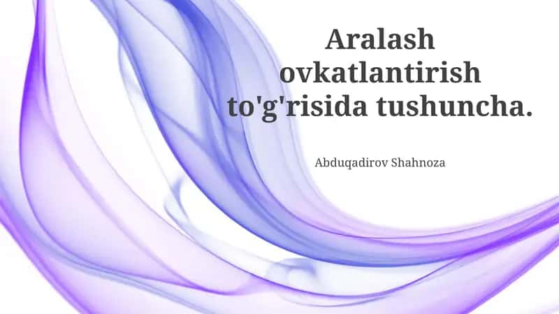 Aralash oziqlantirish: Ta'rif va turlari