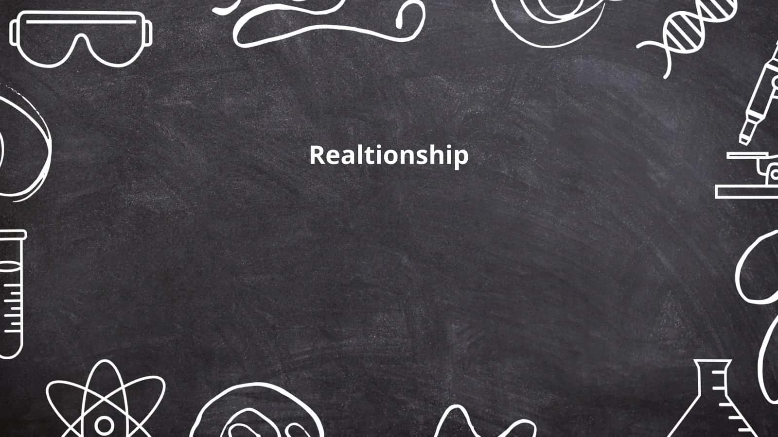 Realtionship
