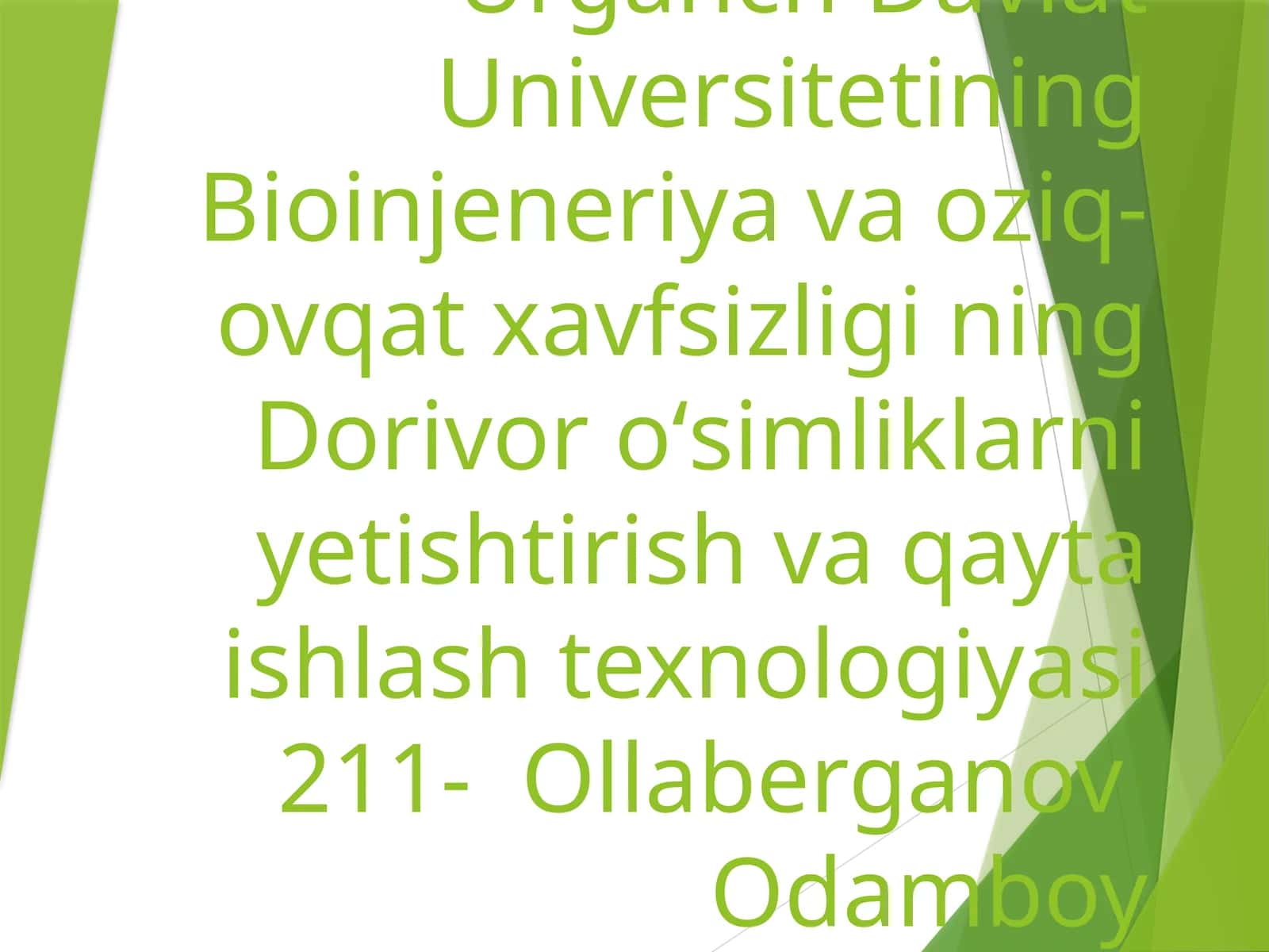 Bioinjeneriya va oziq-ovqat xavfsizligi ning Dorivor oʻsimliklarni yetishtirish va qayta ishlash texnologiyasi