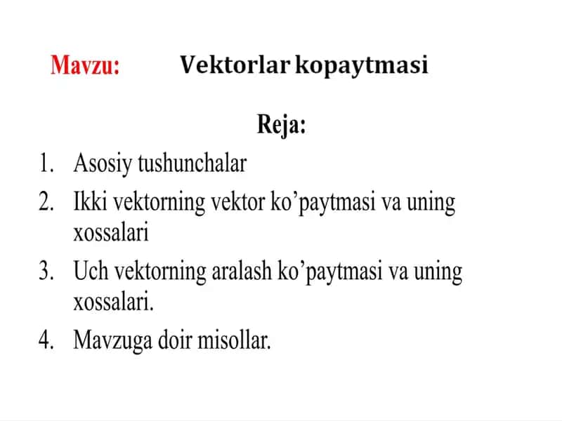 vektorlar kopaytmasi