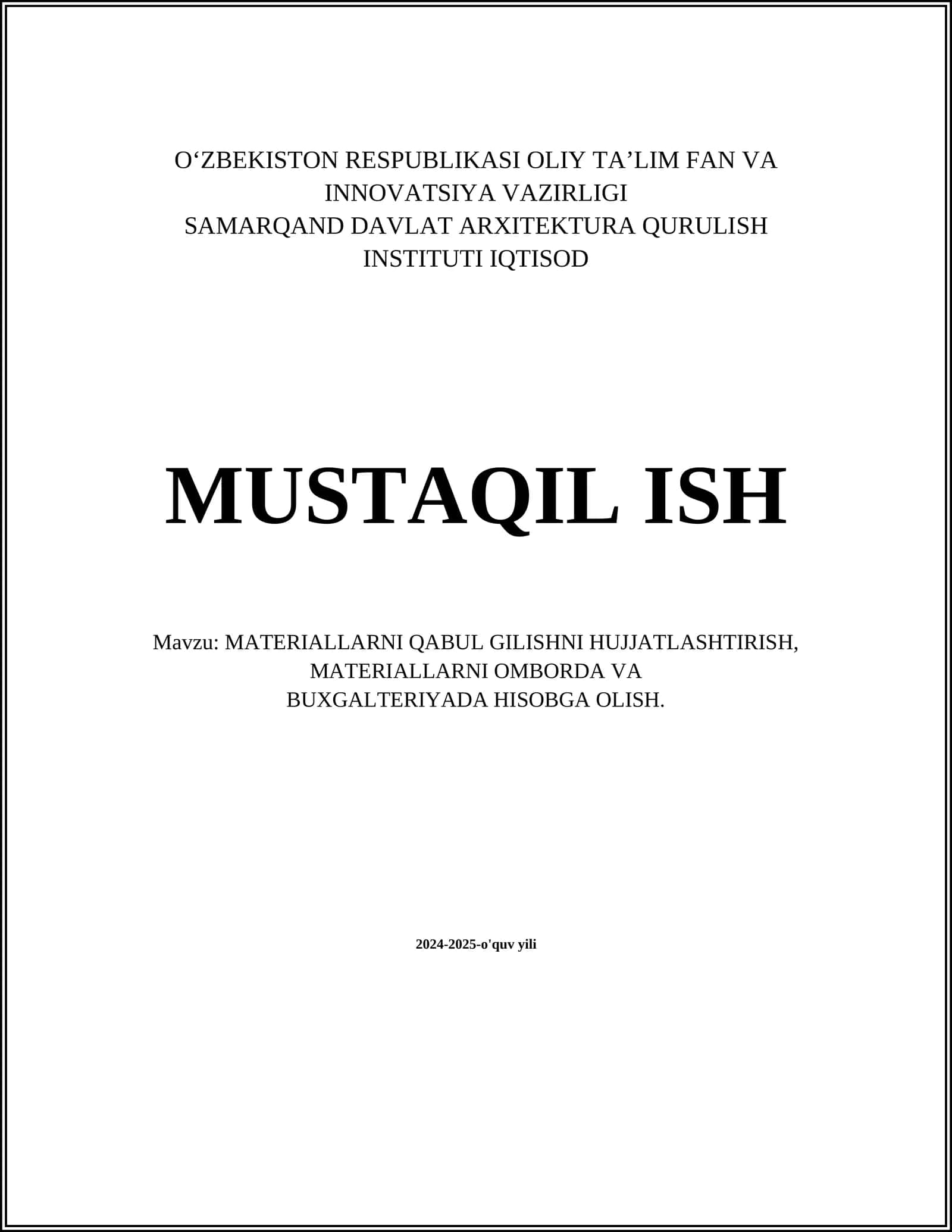 MATERIALLARNI QABUL GILISHNI HUJJATLASHTIRISH