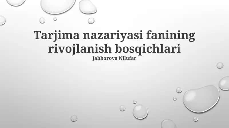 Tarjima nazariyasi fanining rivojlanish bosqichlari