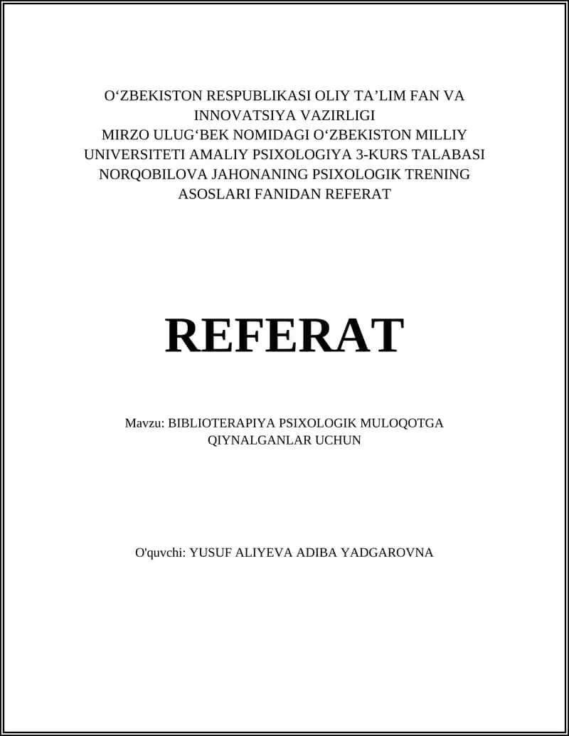 BIBLIOTERAPIYA PSIXOLOGIK MULOQOTGA QIYNALGANLAR UCHUN