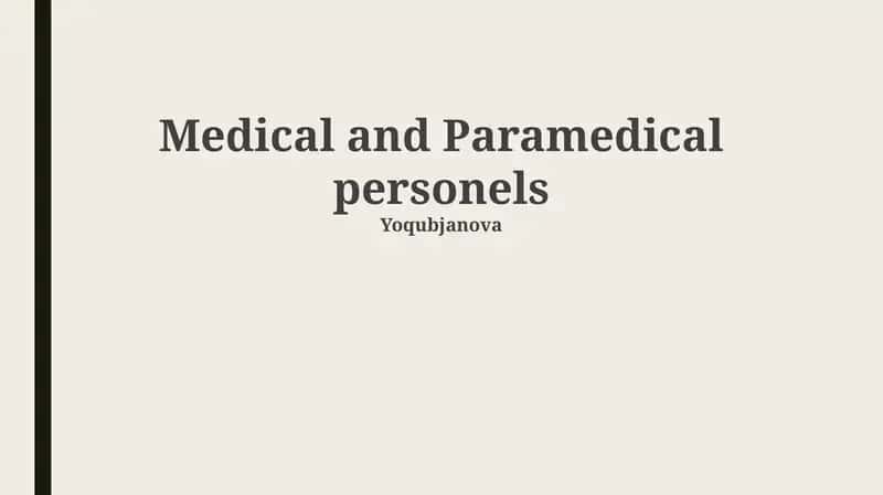 Medical and Paramedical personels