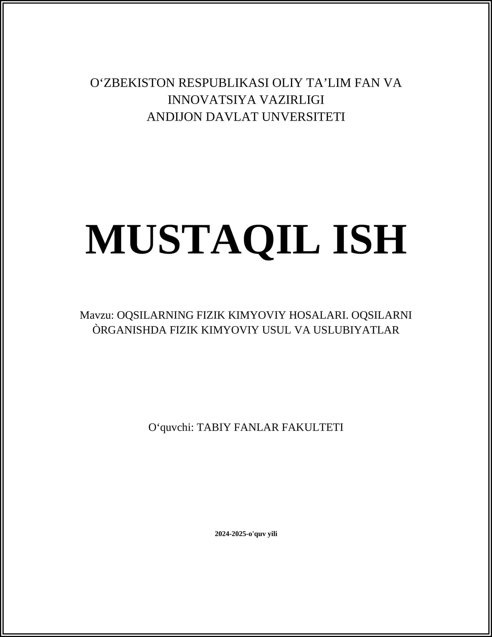OQSILARNING FIZIK KIMYOVIY HOSALARI. OQSILARNI ÒRGANISHDA FIZIK KIMYOVIY USUL VA USLUBIYATLAR