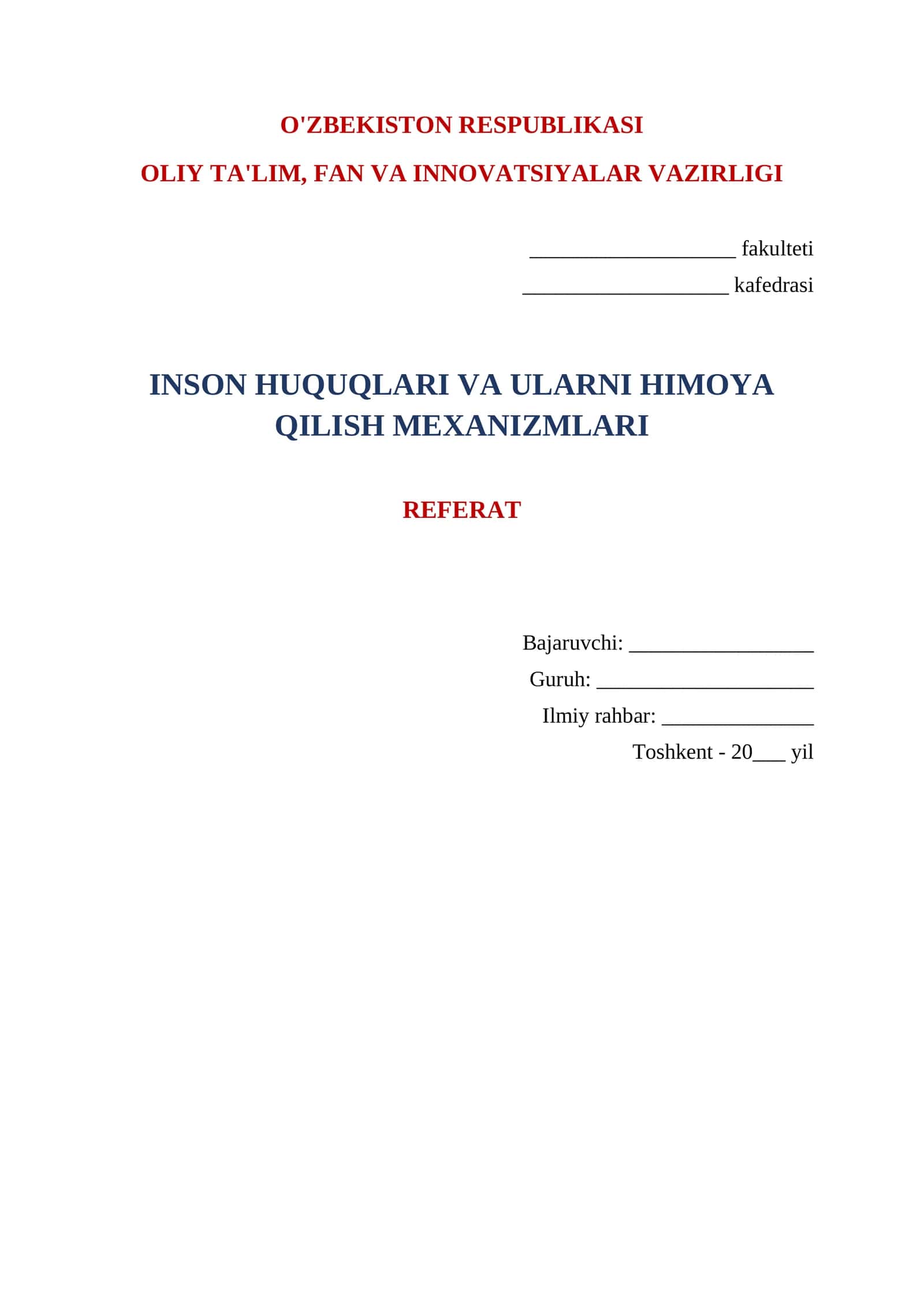 INSON HUQUQLARI VA ULARNI HIMOYA QILISH MEXANIZMLARI
