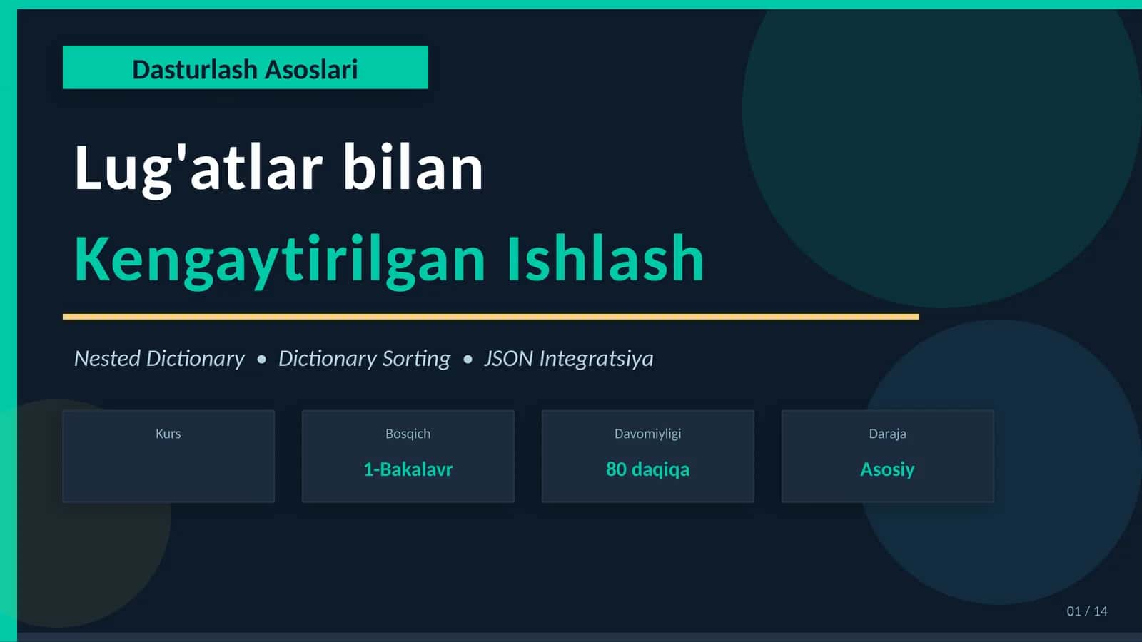 Dasturlash Asoslari: Lug'atlar bilan Kengaytirilgan Ishlash