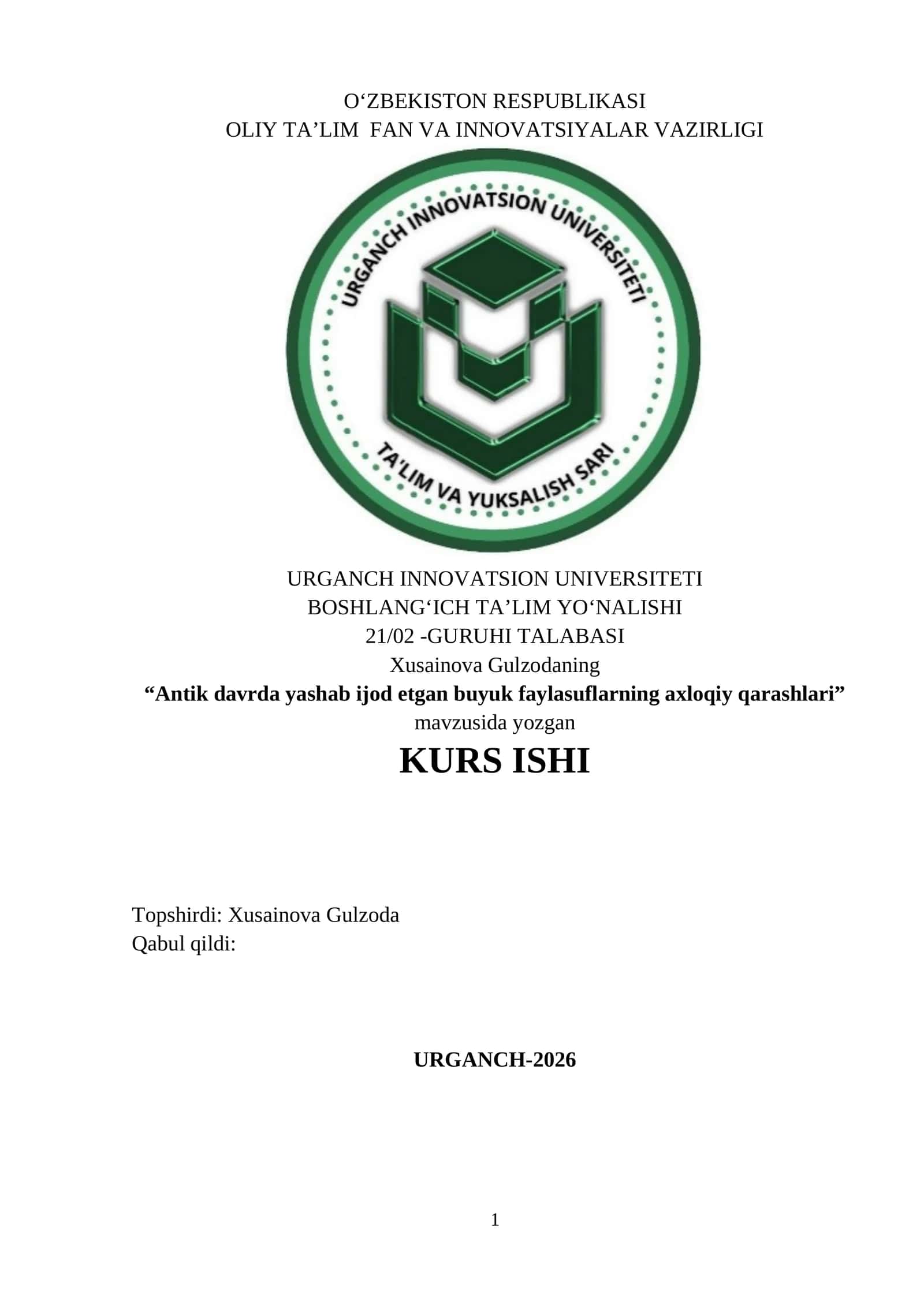 Antik davrda yashab ijod etgan buyuk faylasuflarning axloqiy qarashlari