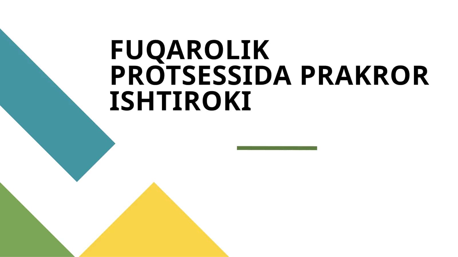 FUQAROLIK PROTSESSIDA PRAKROR ISHTIROKI