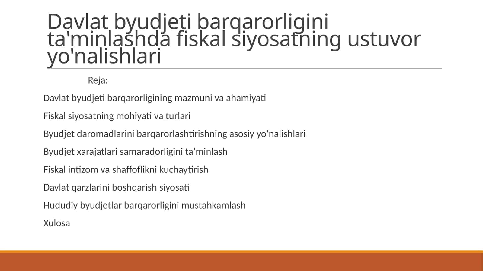 Davlat byudjeti barqarorligini ta'minlashda fiskal siyosatning ustuvor yo'nalishlari