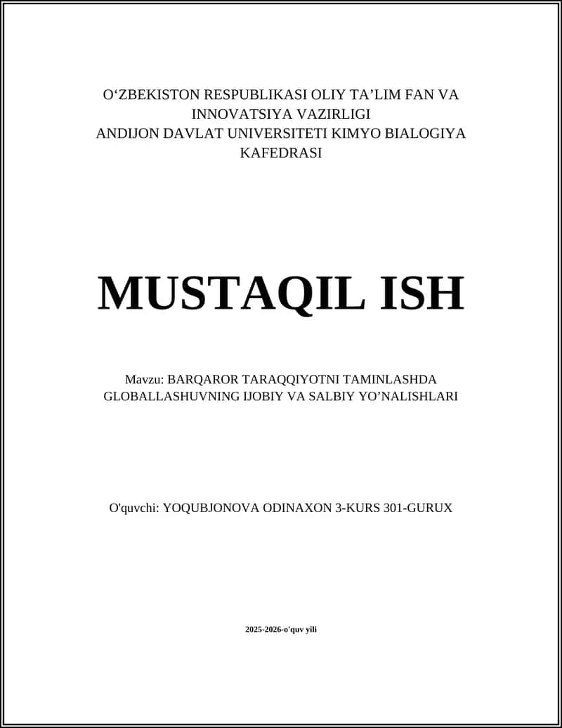 BARQAROR TARAQQIYOTNI TAMINLASHDA GLOBALLASHUVNING IJOBIY VA SALBIY YOʼNALISHLARI