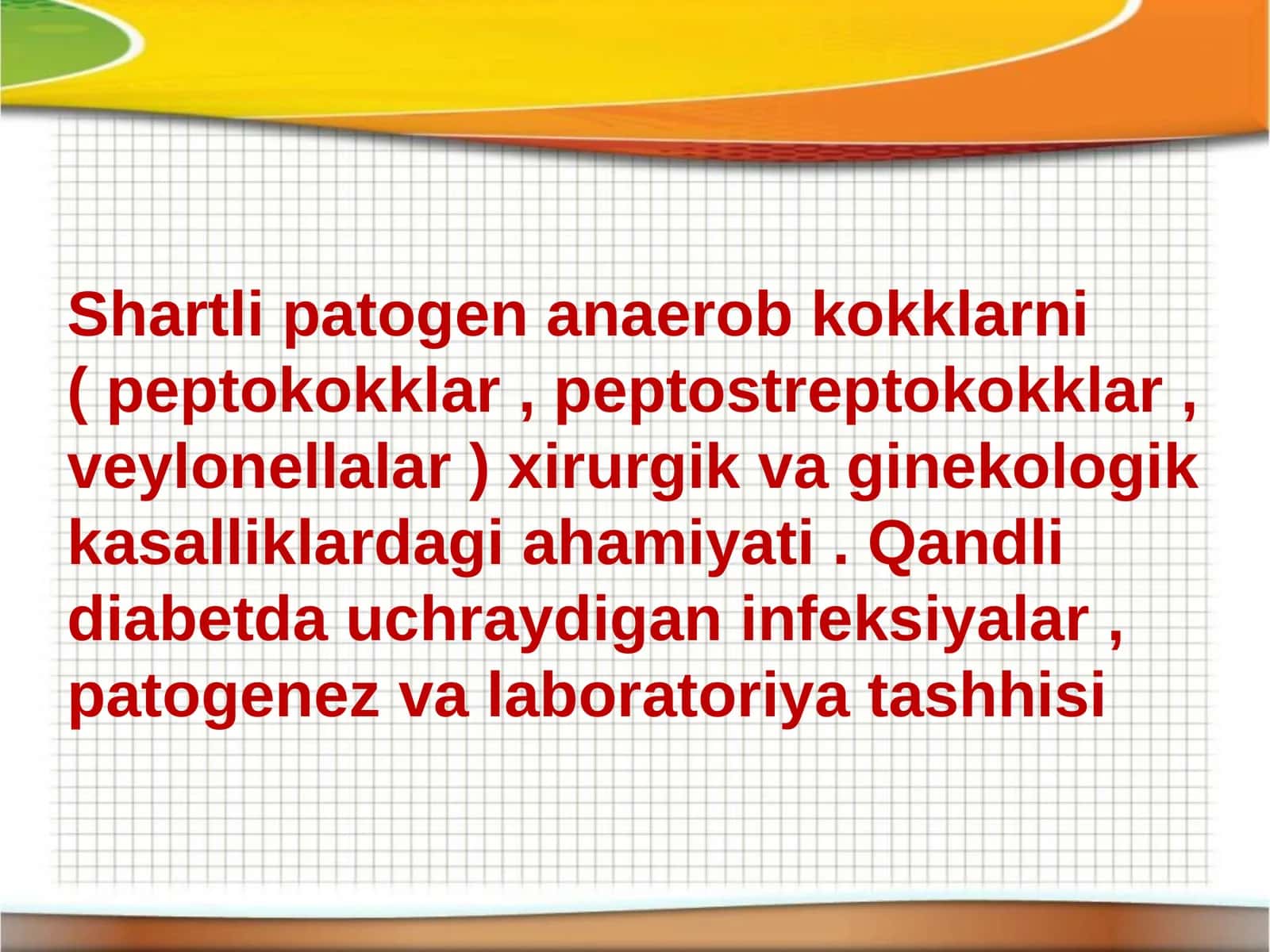 Shartli patogen anaerob kokklar va veylonellalar