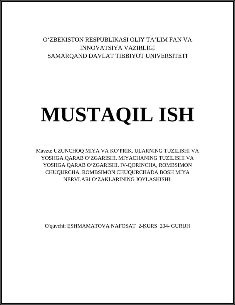 Uzunchoq miya va ko‘prik. Ularning tuzilishi va yoshga qarab o‘zgarishi