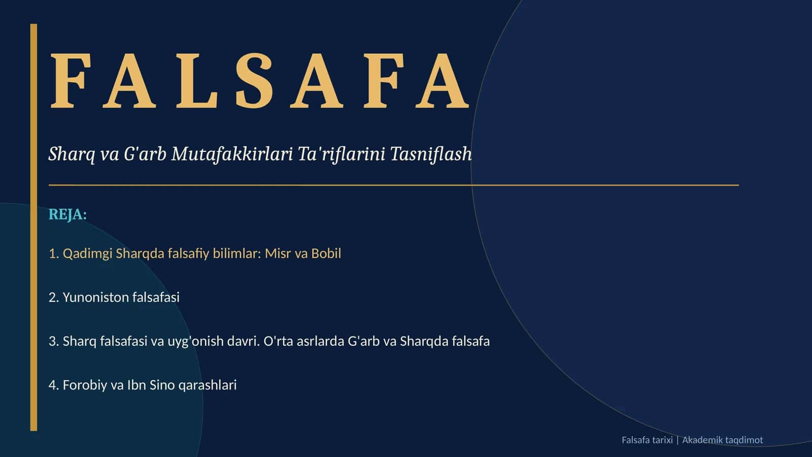 Falsafaning mohiyatiga oid Sharq va G'arb mutafakkirlari ta'riflarini tasniflash