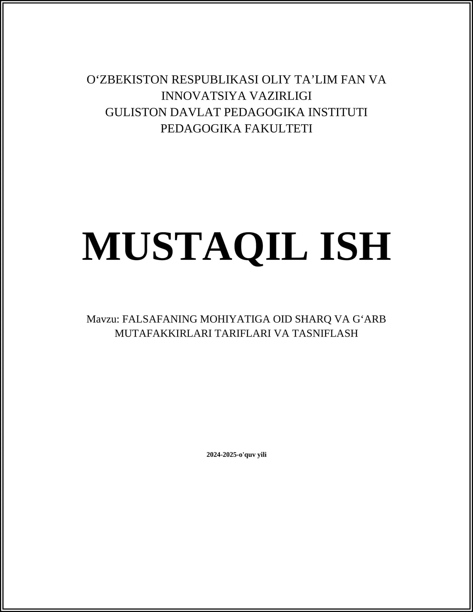 FALSAFANING MOHIYATIGA OID SHARQ VA GʻARB MUTAFAKKIRLARI TARIFLARI VA TASNIFLASH