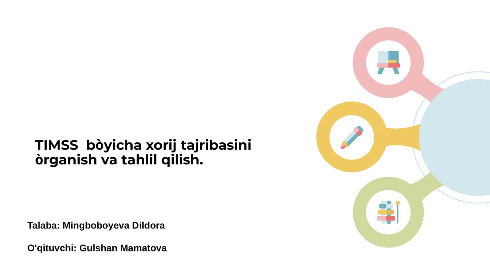 TIMSS haqida umumiy ma’lumot