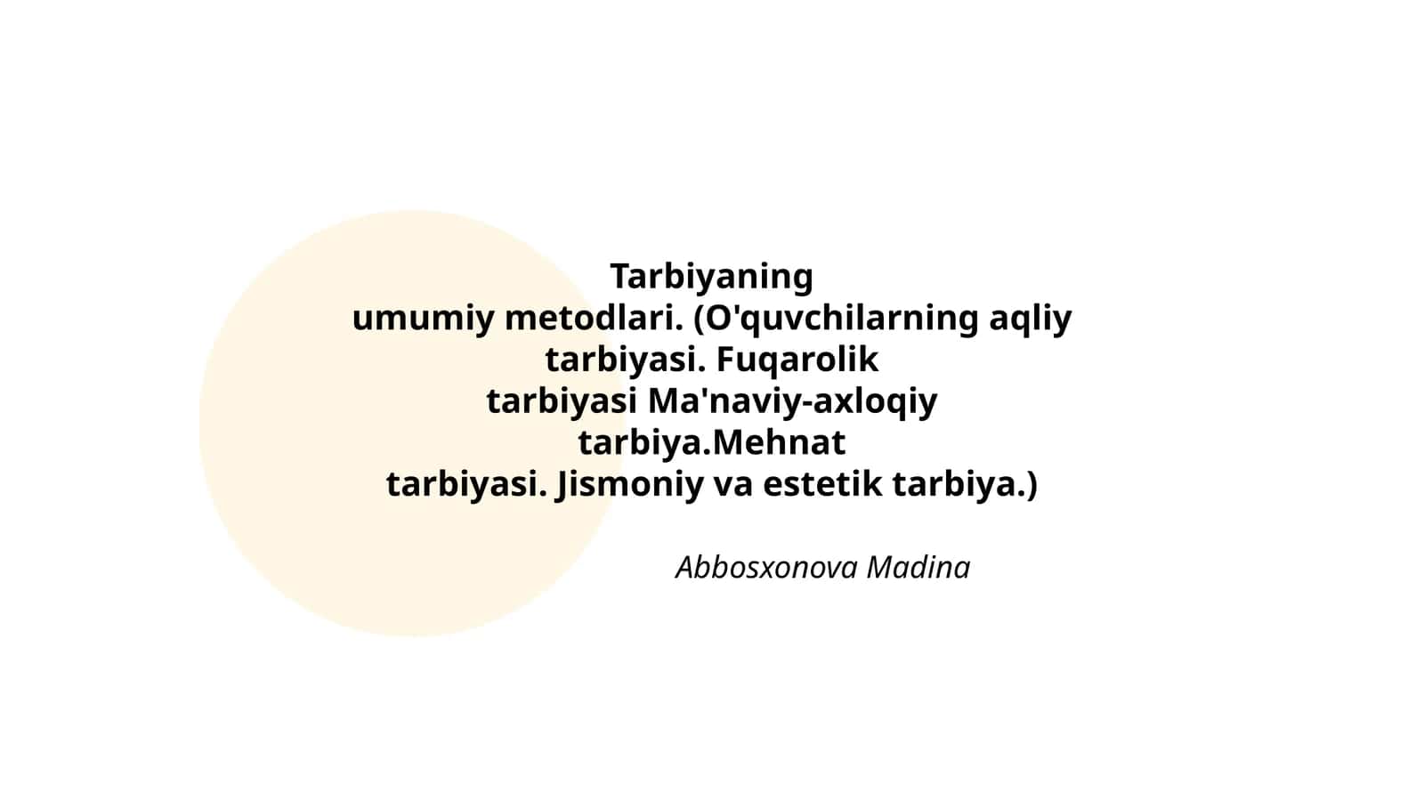 Tarbiyaning umumiy metodlari