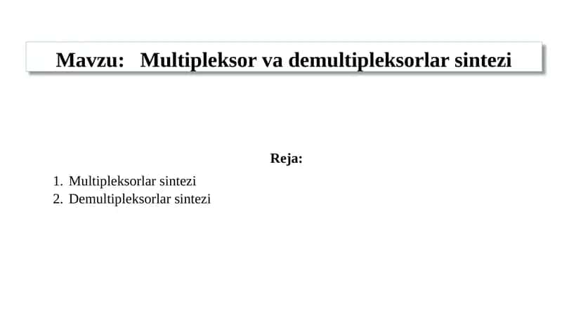 Multipleksorvademultipleksorlarsintezi