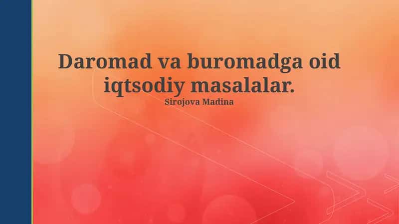 Daromad va Xarajatlarning Asosiy Masalalari