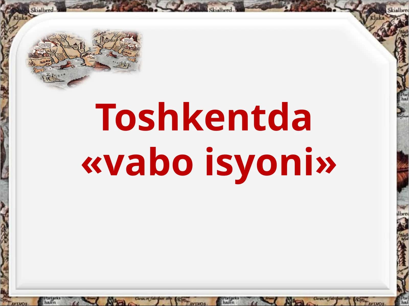 Toshkentda «vabo isyoni»