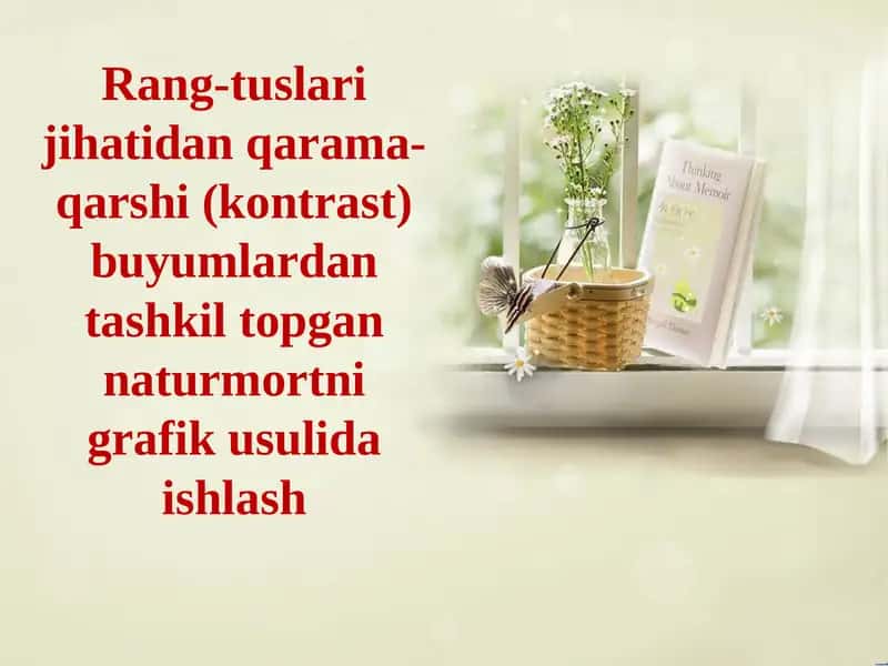 Naturmortning grafik usuli