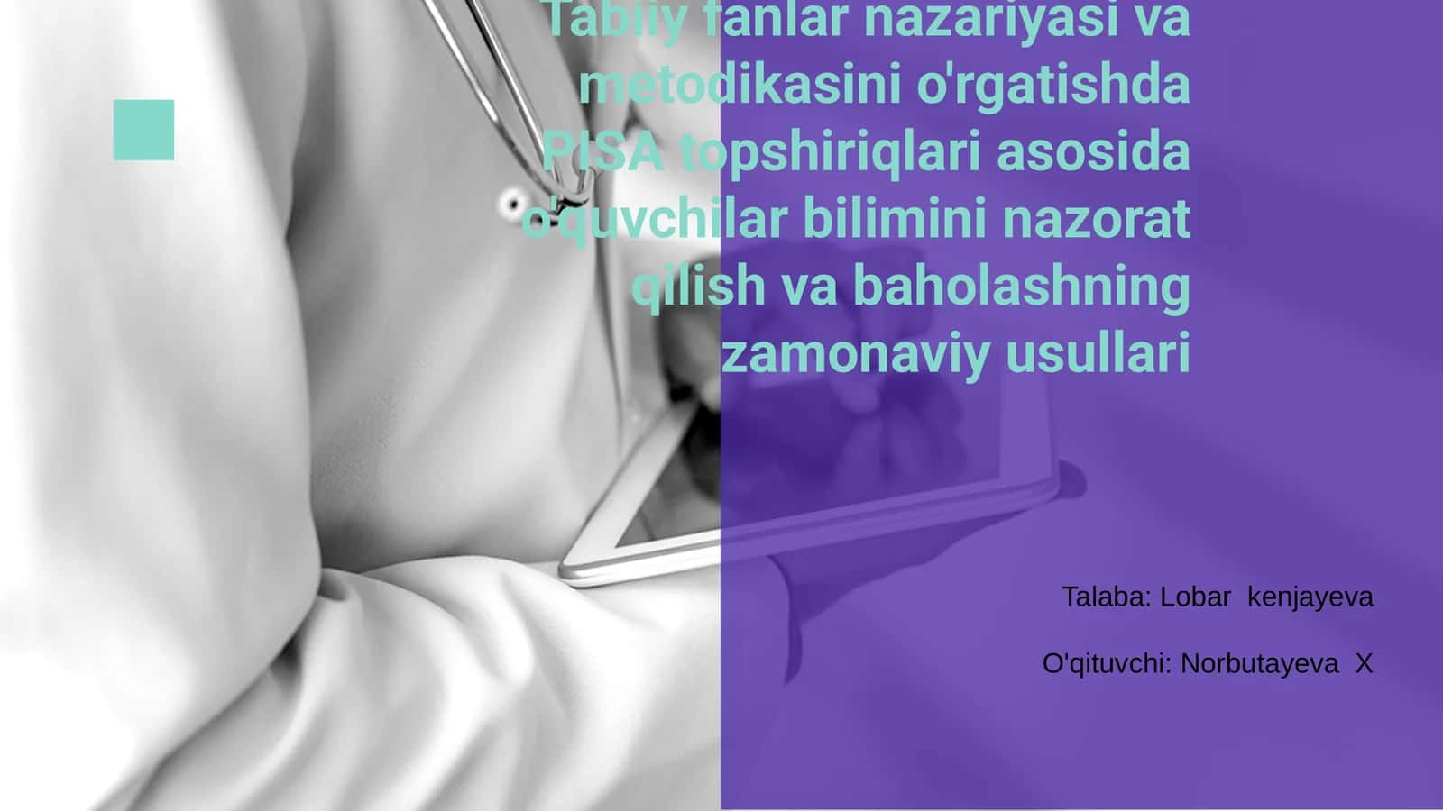 PISA Topshiriqlari Asosida Tabiiy Fanlar Nazariyasi va Metodikasi