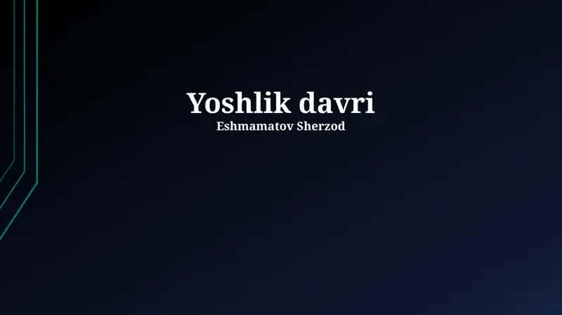 Yoshlik davri