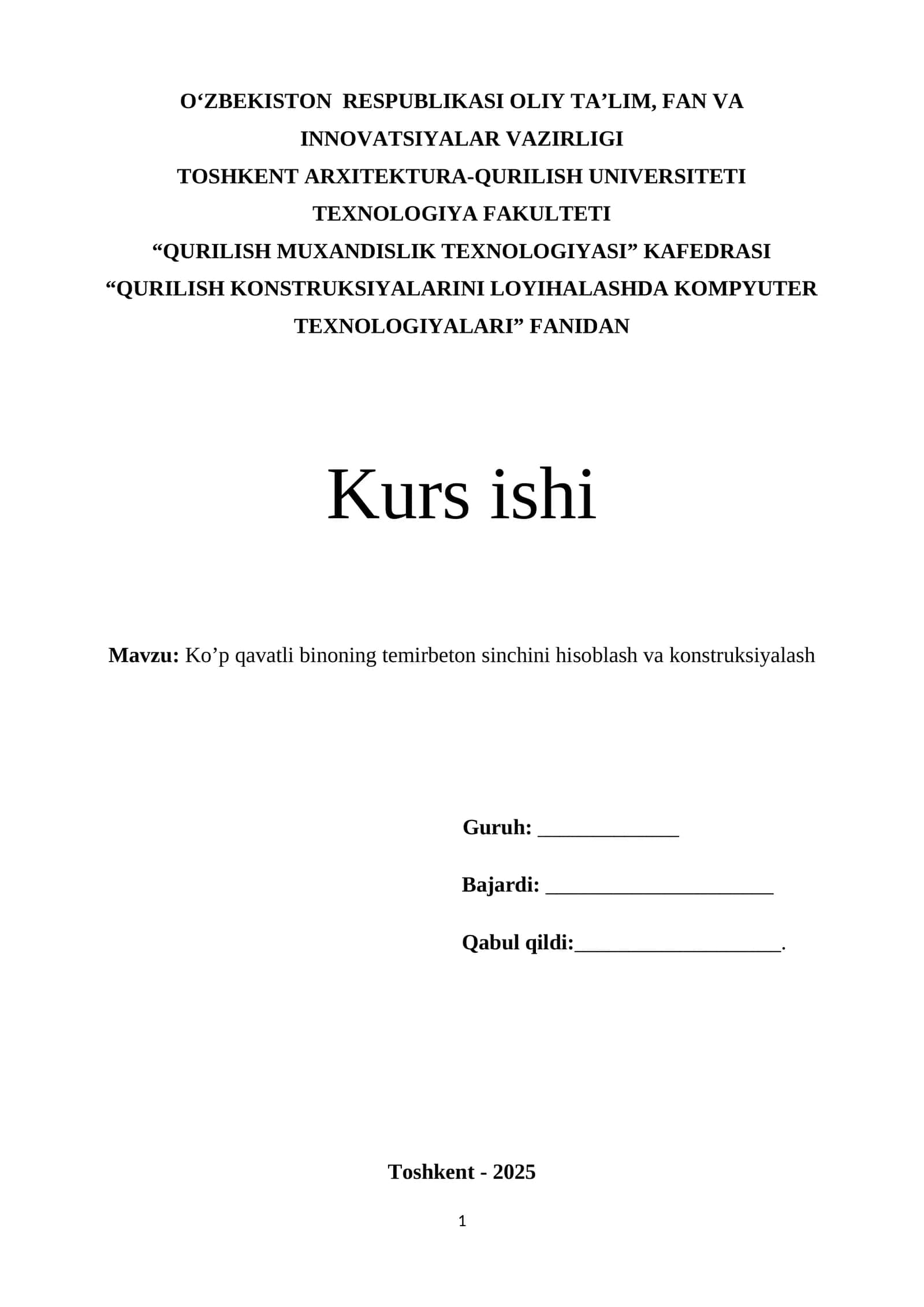 Ko’p qavatli binoning temirbeton sinchini hisoblash va konstruksiyalash