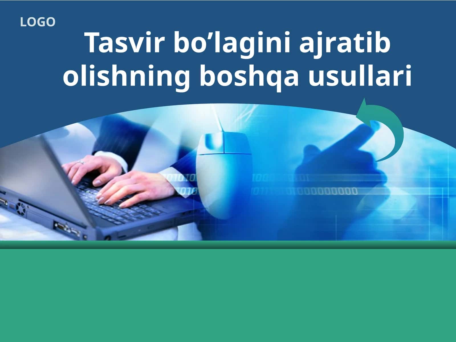 Tasvir bo’lagini ajratib olishning boshqa usullari