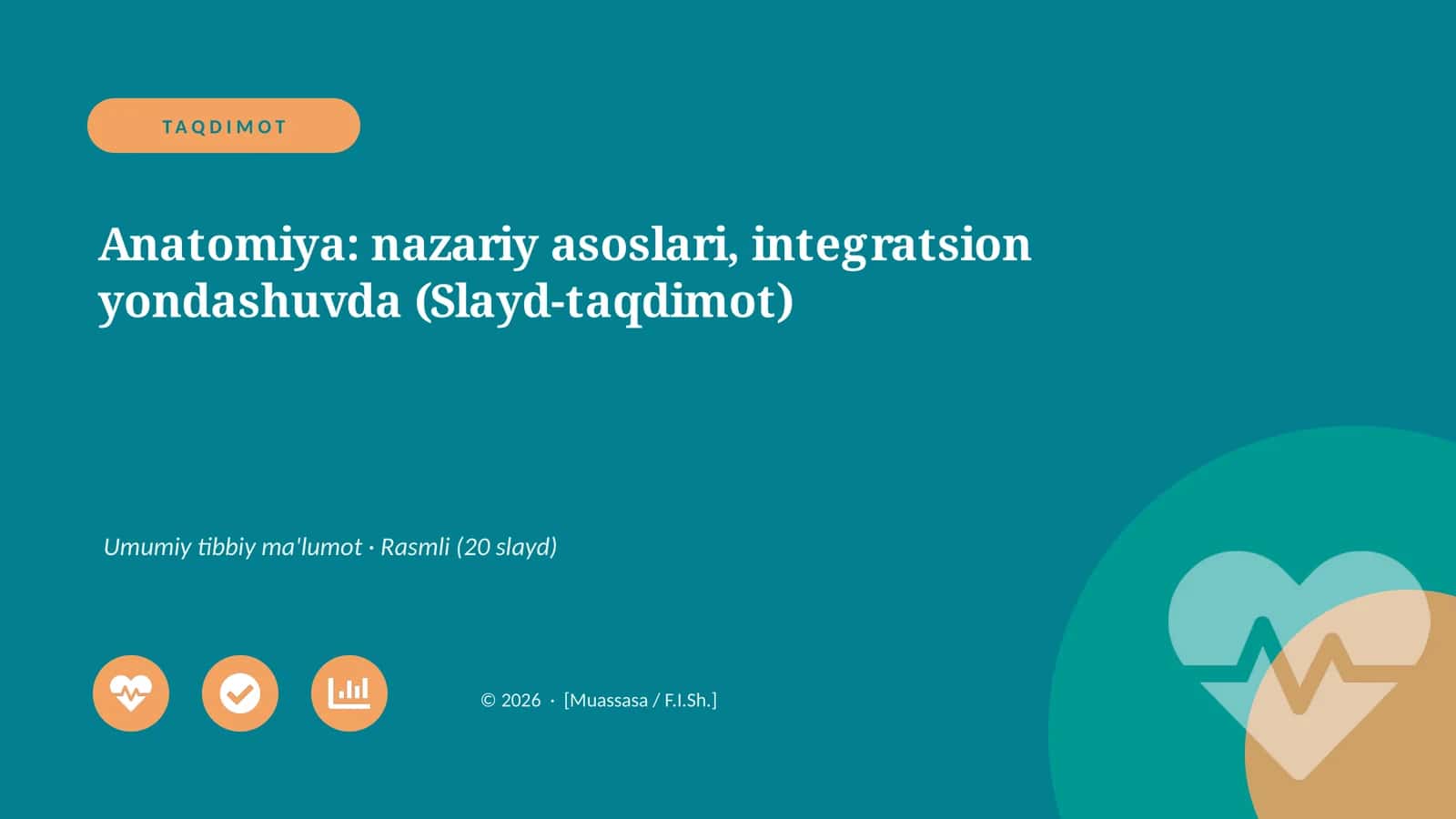 Anatomiya: nazariy asoslari, integratsion yondashuvda (Slayd-taqdimot)