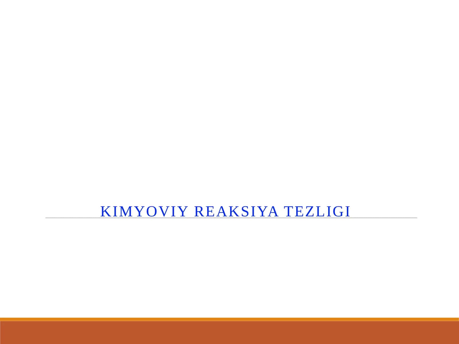 Kimyoviy reaksiyalar tezligi