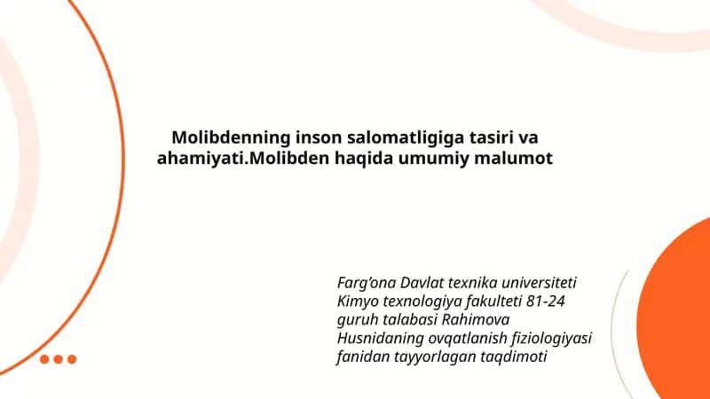 Molibdenning inson salomatligiga tasiri va ahamiyati