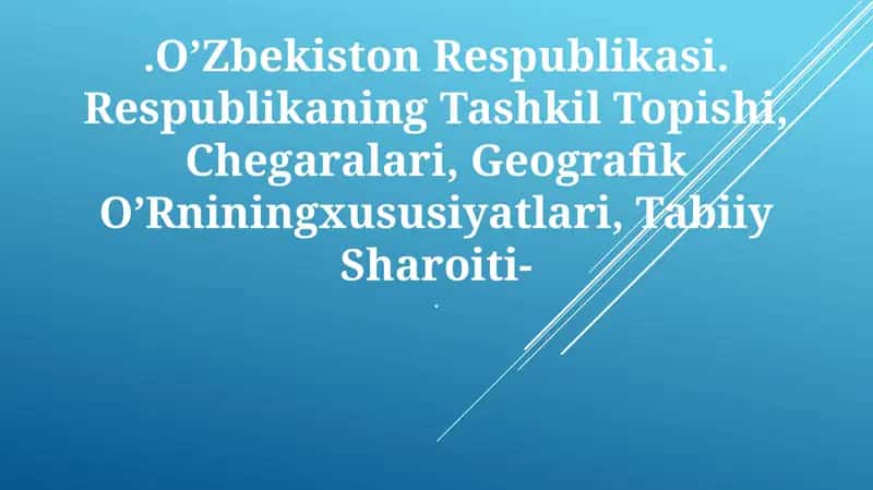Oʻzbekiston Respublikasining tashkil topishi