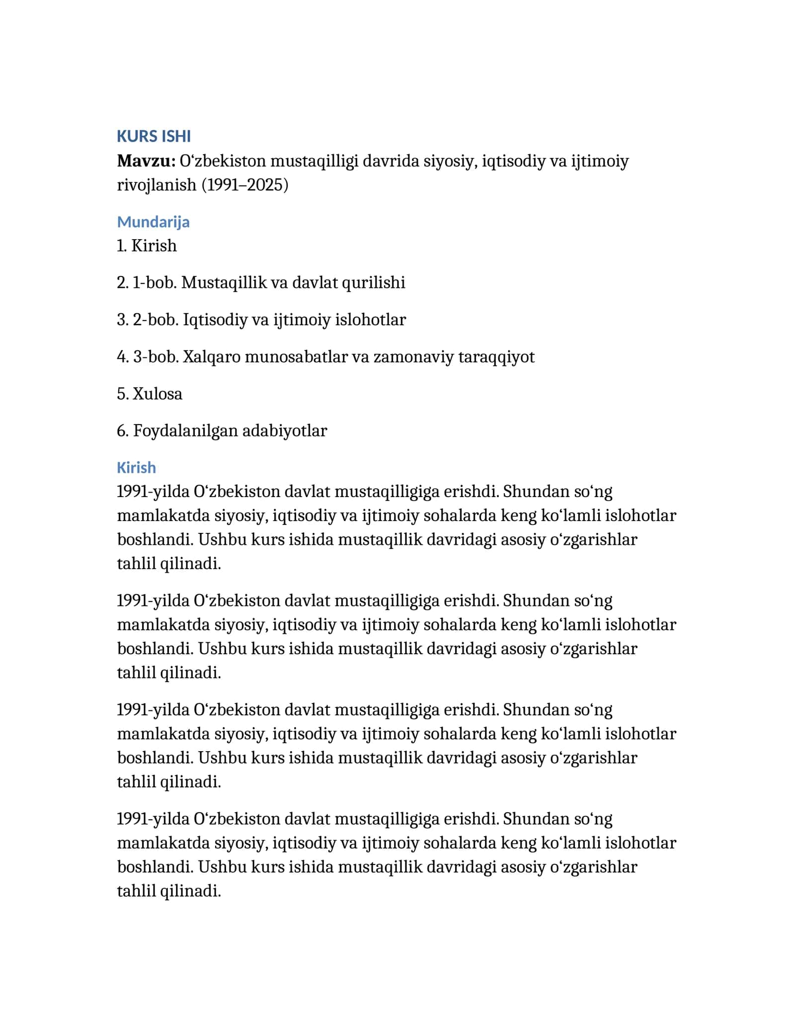 O‘zbekiston mustaqilligi davrida siyosiy, iqtisodiy va ijtimoiy rivojlanish (1991–2025)