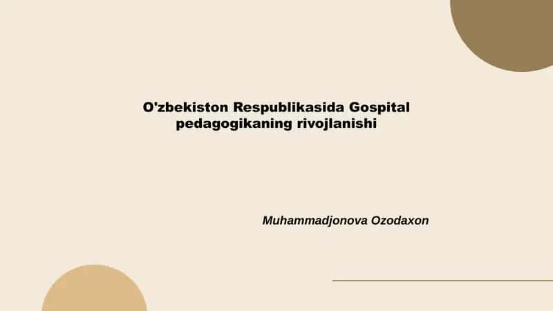 O'zbekiston Respublikasida Gospital pedagogikaning rivojlanishi