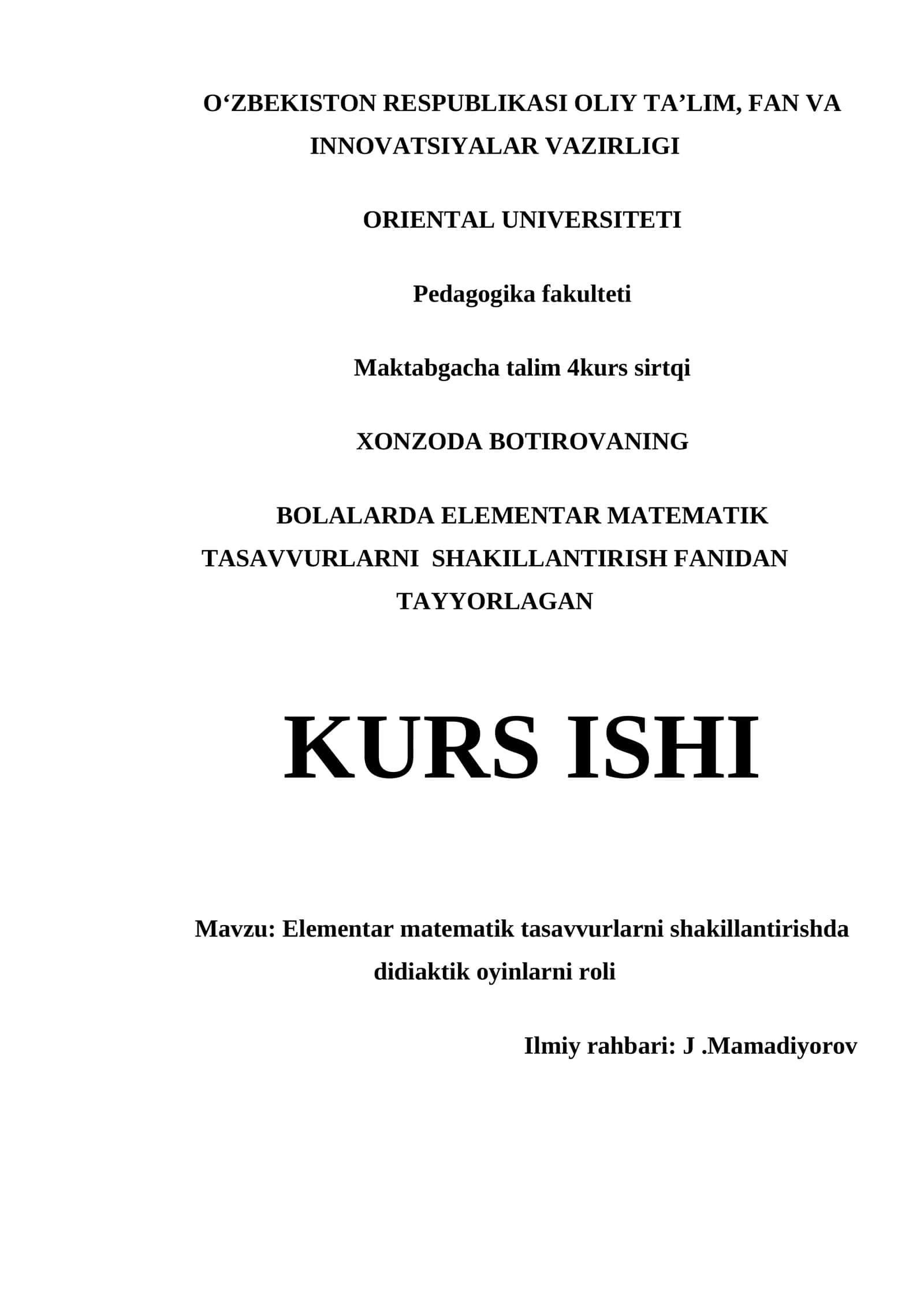Elementar matematik tasavvurlarni shakillantirishda didiaktik oyinlarni roli