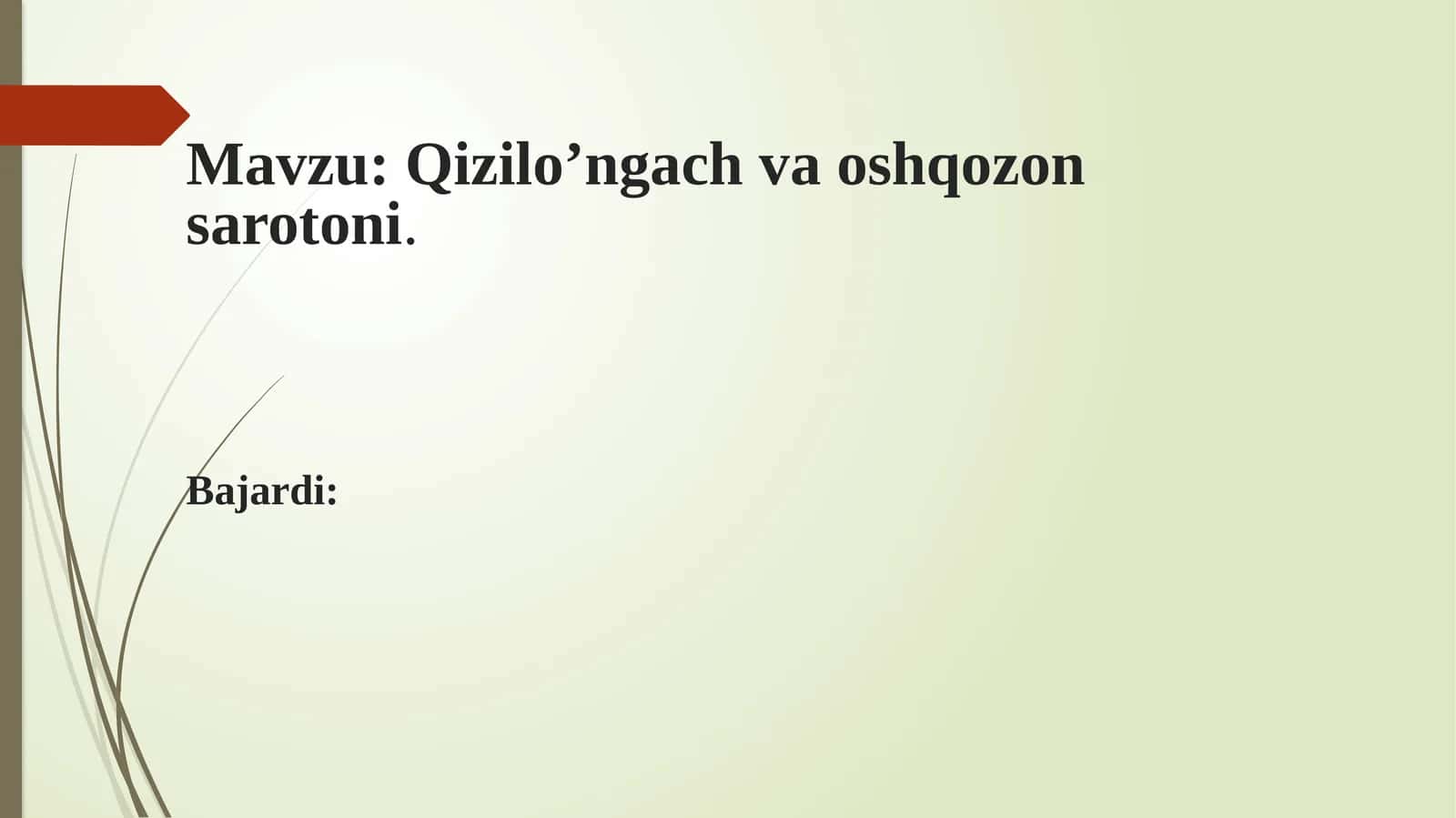 Qizilo’ngach va oshqozon sarotoni