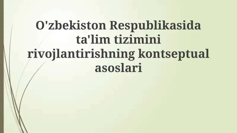 Ta'lim sohasidagi davlat siyosati